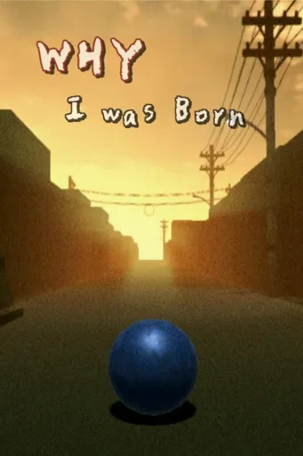 Boxart for game Why I Was Born
