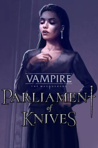 Boxart of game Vampire: The Masquerade — Parliament Of Knives