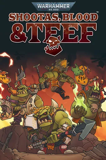 Boxart for game Warhammer 40,000: Shootas, Blood & Teef