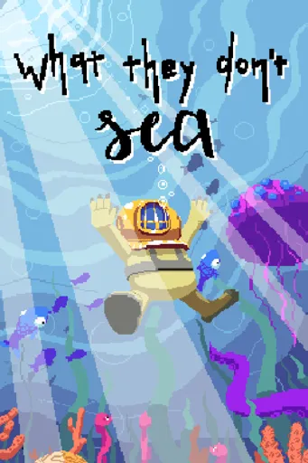 Boxart for game What They Don'T Sea