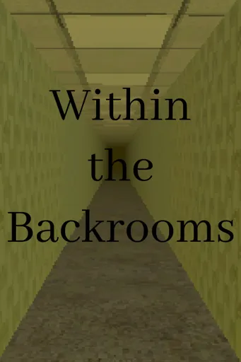 Boxart for game Within The Backrooms