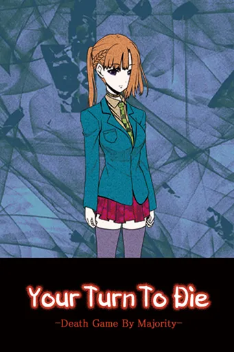 Boxart for game Your Turn To Die -Death Game By Majority-