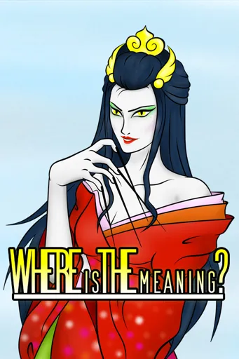Boxart for game Where Is The Meaning?