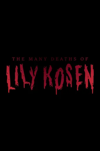 Boxart of game The Many Deaths Of Lily Kosen