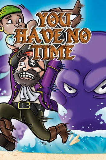 Boxart for game You Have No Time