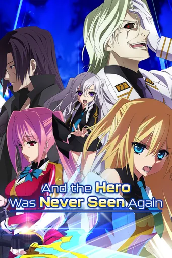 Boxart for game And The Hero Was Never Seen Again
