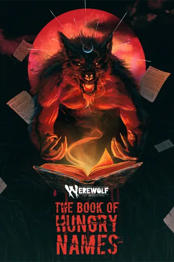 Boxart for game Werewolf: The Apocalypse — The Book Of Hungry Names