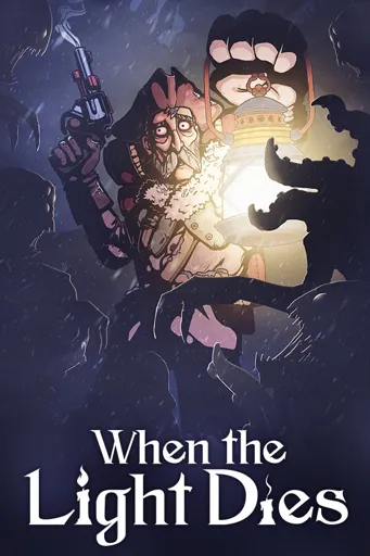 Boxart for game When The Light Dies