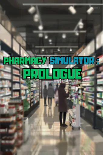 Boxart of the game Pharmacy Simulator: Prologue