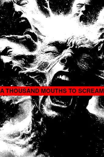 Boxart for game A Thousand Mouths To Scream
