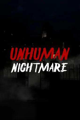 Boxart for game Unhuman Nightmare