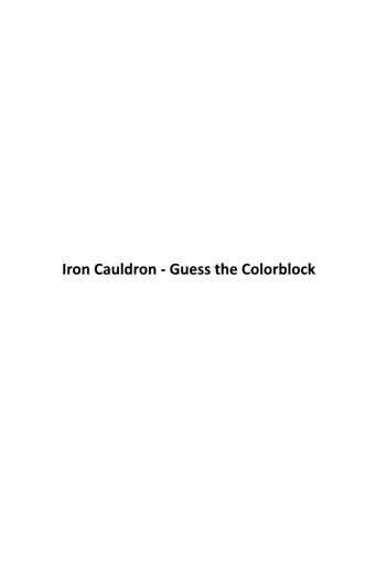 Boxart for game Iron Cauldron - Guess The Colorblock