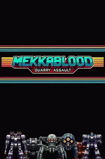 Boxart for game Mekkablood: Quarry Assault