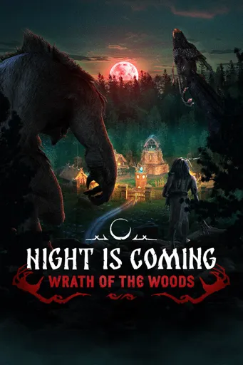 Boxart for game Night Is Coming — Wrath Of The Woods