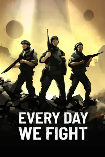 Boxart for game Every Day We Fight